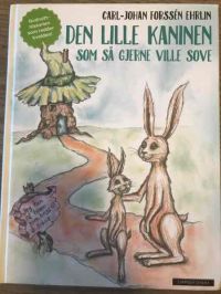 Den lille kaninen som så gjerne ville sove 9788252586091  Brukte bøker