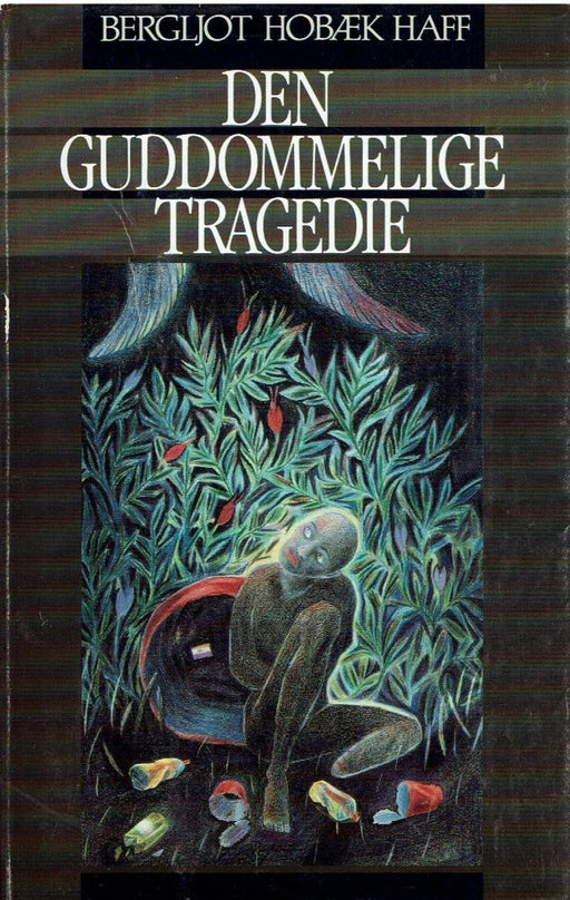 Den guddommelige tragedie (Innbundet) - Bokia.no
