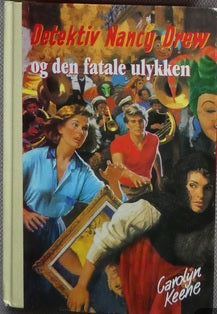 Detektiv Nancy Drew og den fatale ulykken (Innbundet) - Bokia.no