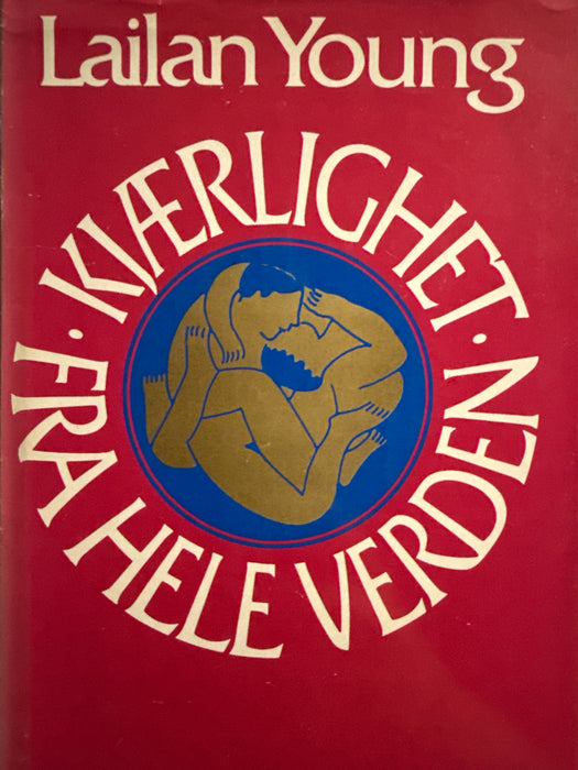 Kjærlighet fra hele verden (Innbundet) - Bokia.no