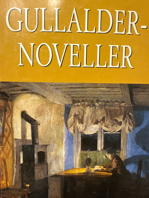 Gullaldernoveller (Innbundet) - Bokia.no