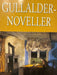 Gullaldernoveller (Innbundet) - Bokia.no