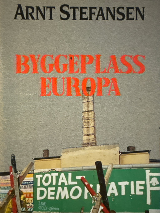 Byggeplass Europa (Innbundet) - Bokia.no