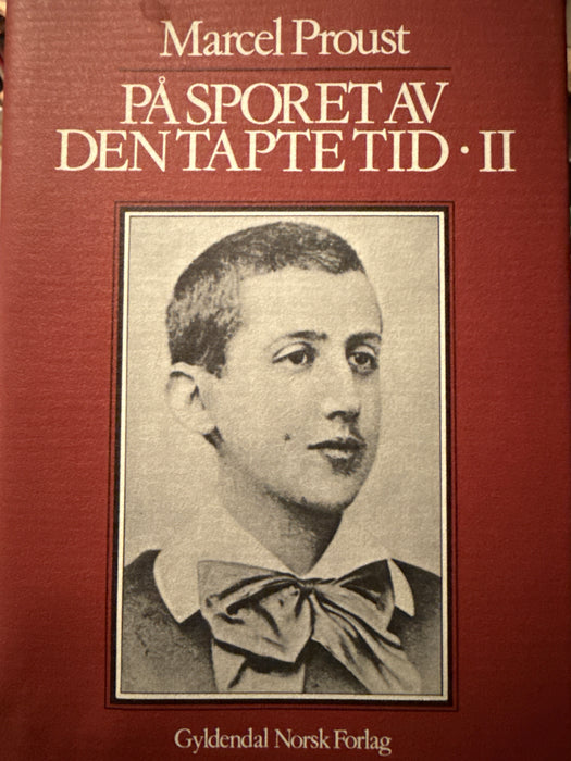 På sporet av den tapte tid. Bd. 2 (Innbundet) - Bokia.no