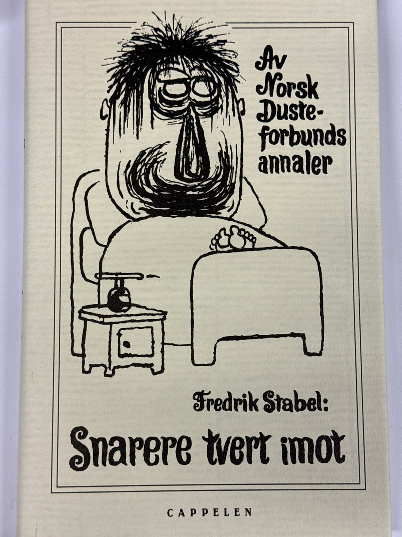 Snarere tvert imot (Innbundet) - Bokia.no