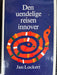 Den uendelige reisen innover (Innbundet) - Bokia.no