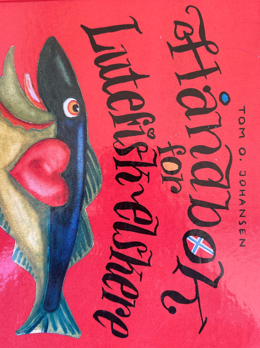 Håndbok for lutefiskelskere (Innbundet) - Bokia.no