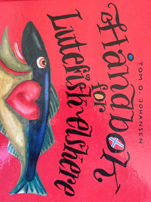 Håndbok for lutefiskelskere (Innbundet) - Bokia.no