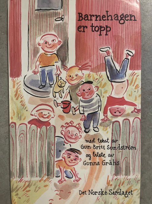 Barnehagen er topp (Innbundet) - Bokia.no