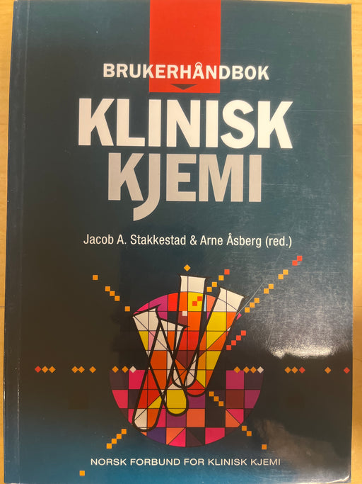Brukerhåndbok i klinisk kjemi - Bokia.no