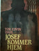 Josef kommer hjem (Innbundet) - Bokia.no