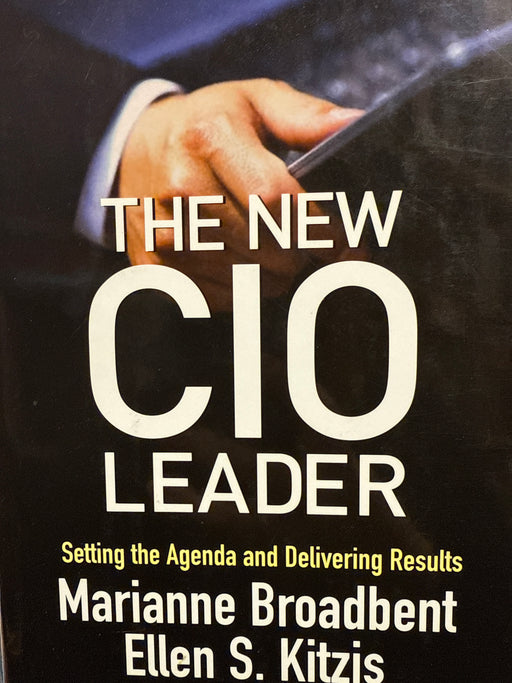 The New CIO Leader: Setting the Agenda and Delivering Results (Innbundet) - Bokia.no