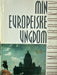 Min europeiske ungdom (Innbundet) - Bokia.no