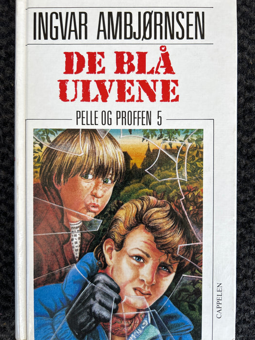 Pelle og Proffen : De blå ulvene (Innbundet) - Bokia.no