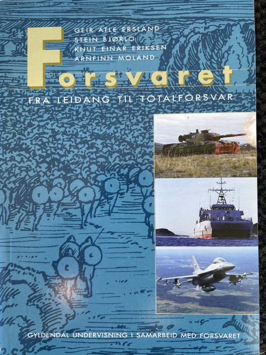 Forsvaret: fra Leidang til totalforsvar - Bokia.no