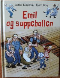 Emil og suppebollen 9788202409838  Brukte bøker