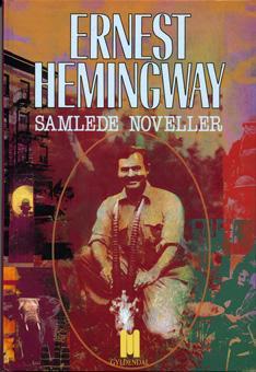 Ernest Hemingway : Samlede noveller (Innbundet) - Bokia.no