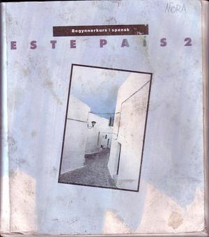 Este país 2; begynnerkurs i spansk - Bokia.no