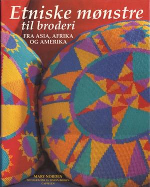 Etniske mønstre til broderi (Innbundet) - Bokia.no