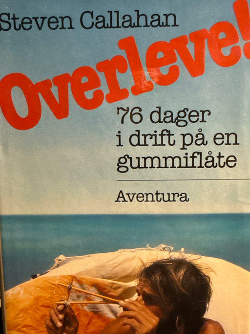 Overleve! (Innbundet) - Bokia.no