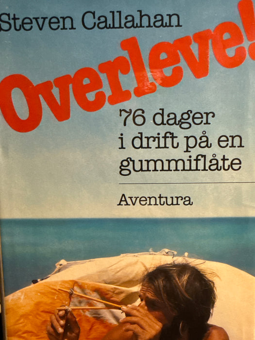 Overleve! (Innbundet) - Bokia.no