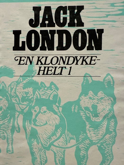 En Klondykehelt. Bd. 2 (Innbundet) - Bokia.no