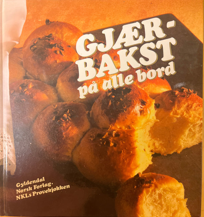 Gjærbakst på alle bord (Innbundet) - Bokia.no