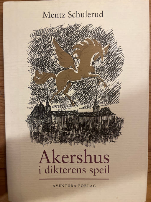 Akershus i dikterens speil (Innbundet) - Bokia.no