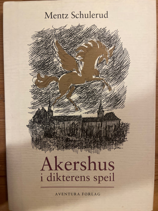 Akershus i dikterens speil (Innbundet) - Bokia.no