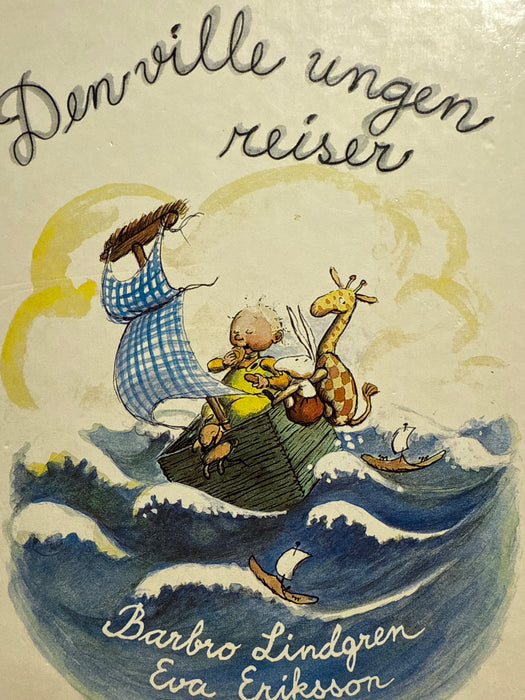 Den ville ungen reiser (Innbundet) - Bokia.no