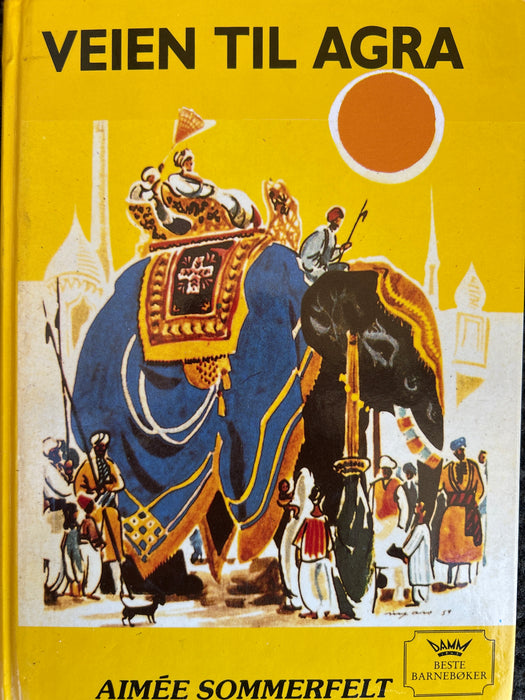 Veien til Agra (Innbundet) - Bokia.no