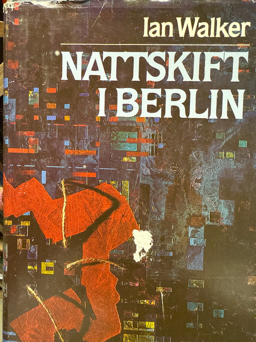 Nattskift i Berlin (Innbundet) - Bokia.no