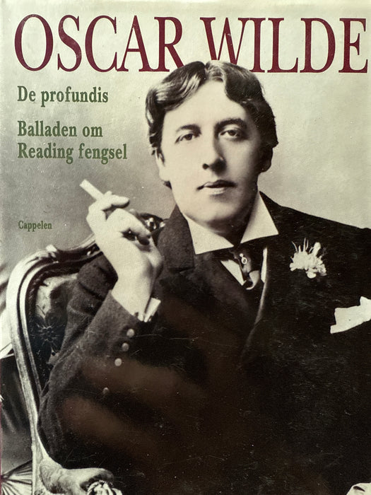 De profundis ; Balladen om Reading fengsel (Innbundet) - Bokia.no