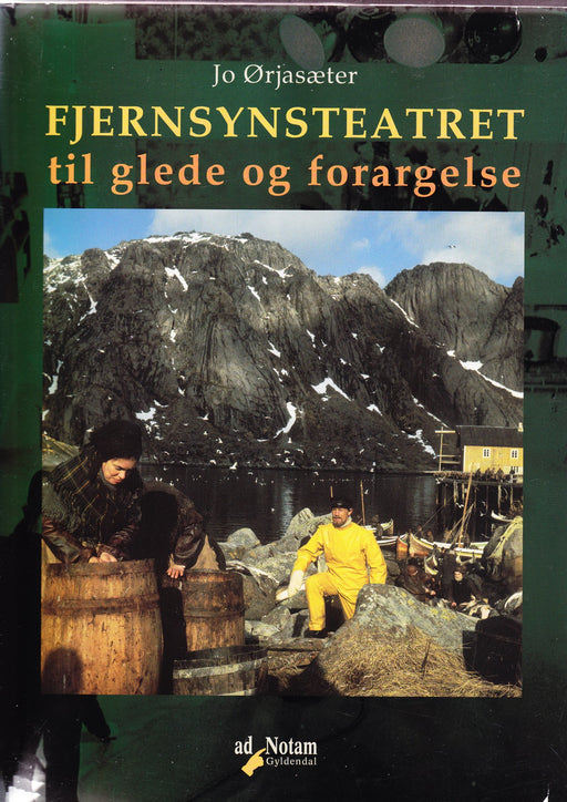 Fjernsynsteateret, til glede og forargelse (Innbundet) - Bokia.no