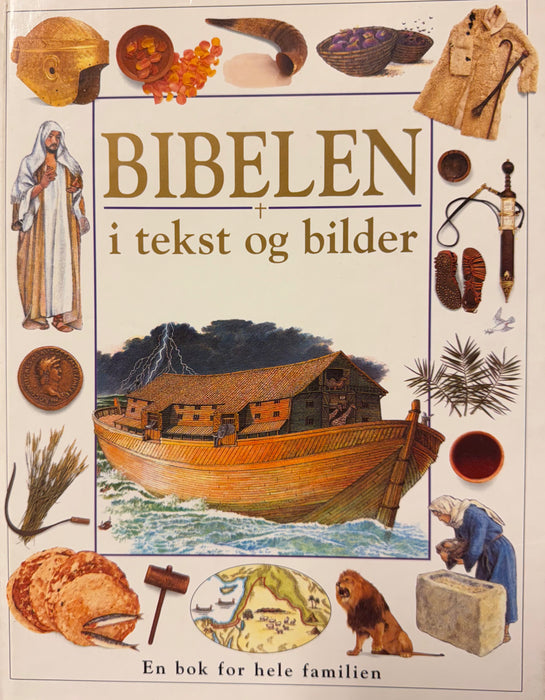 Bibelen i tekst og bilder (Innbundet) - Bokia.no