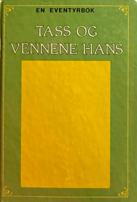 Tass og vennene hans (Innbundet) - Bokia.no