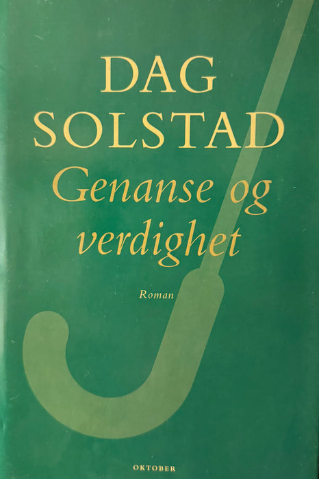 Genanse og verdighet : roman (Innbundet) - Bokia.no