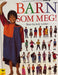 Barn som meg! (Innbundet) - Bokia.no