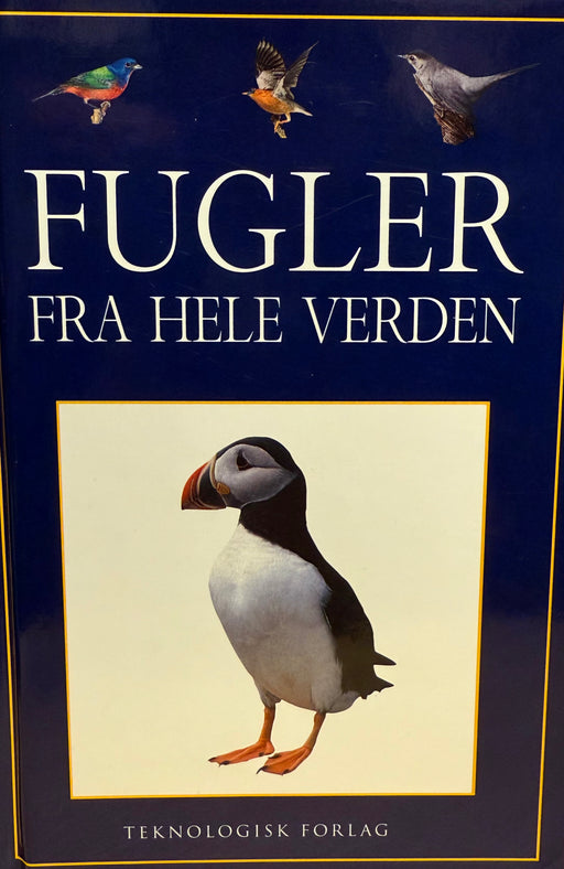 Fugler fra hele verden (Innbundet) - Bokia.no