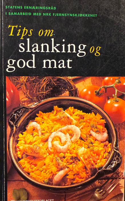 Tips om slanking og god mat (Pocket) - Bokia.no