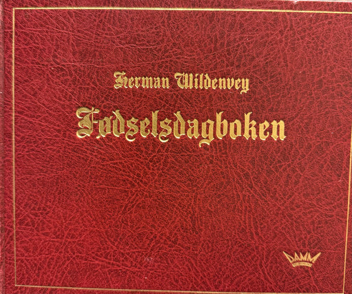 Fødselsdagboken. Burgunder. H. Wildenwey, A. Thornam - Bokia.no