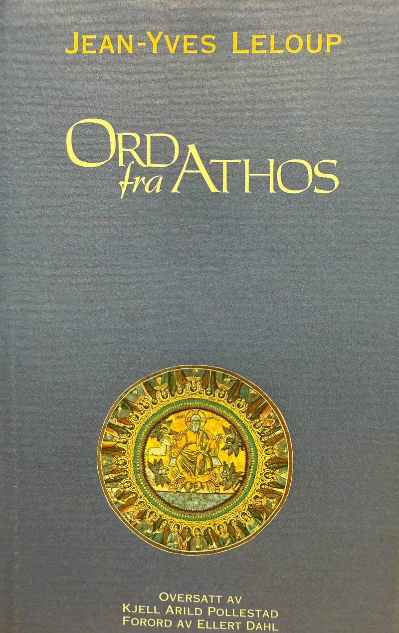 Ord fra Athos (Innbundet) - Bokia.no