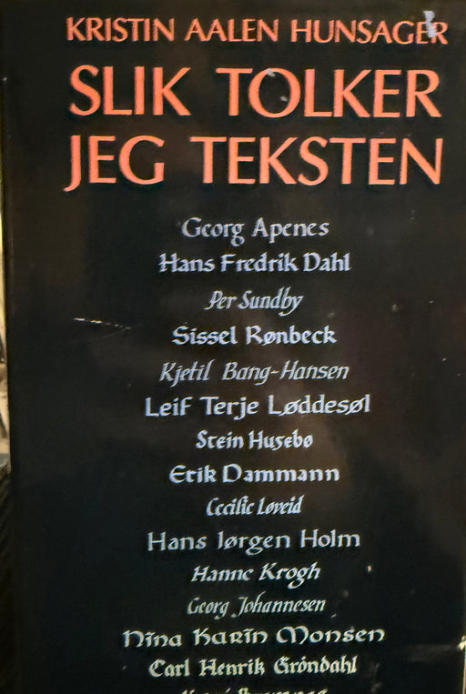 Slik tolker jeg teksten (Innbundet) - Bokia.no