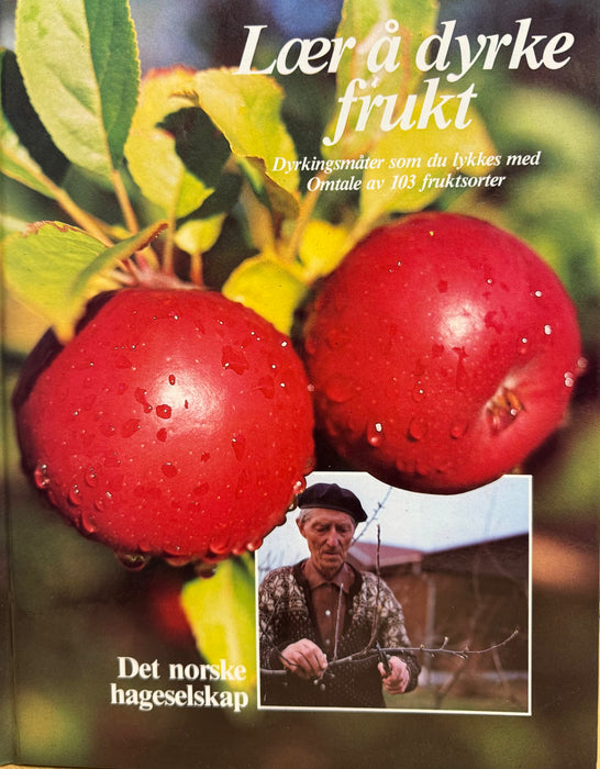 Lær å dyrke frukt (Innbundet) - Bokia.no