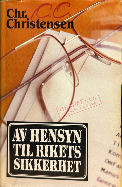 Av hensyn til rikets sikkerhet (Innbundet) - Bokia.no