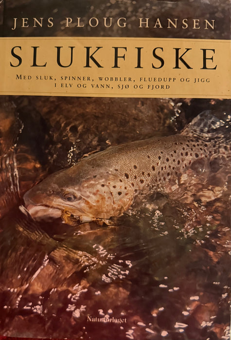 Slukfiske (Innbundet) - Bokia.no