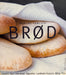 Brød (Innbundet) - Bokia.no