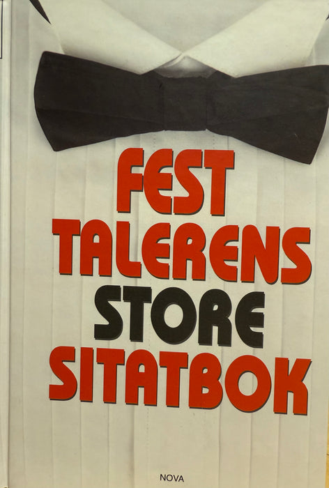 Festtalerens store sitatbok (Innbundet) - Bokia.no