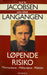 Løpende risiko (Innbundet) - Bokia.no