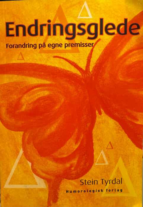 Endringsglede : forandring på egne premisser - Bokia.no